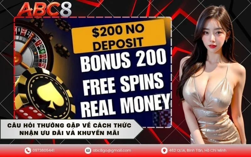 Câu hỏi thường gặp về cách thức nhận ưu đãi và khuyến mãi