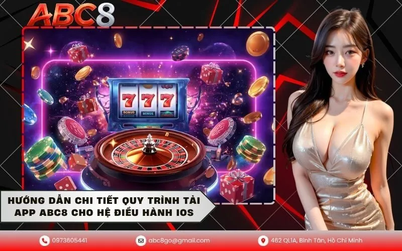 Hướng dẫn chi tiết quy trình tải app ABC8 cho hệ điều hành iOS